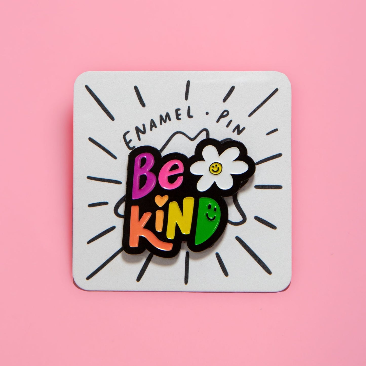 Be Kind Soft Enamel Pin