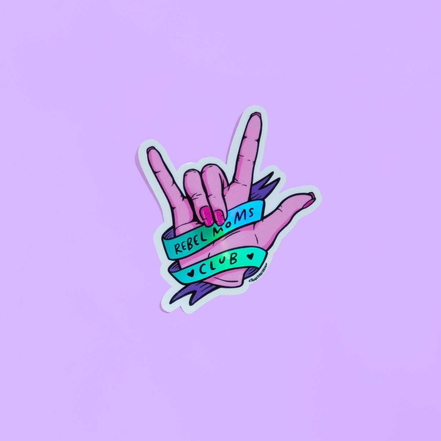 Rebel Moms Club Holographic Sticker